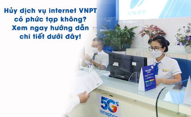 Hủy dịch vụ internet VNPT